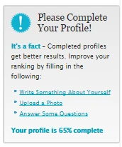 Fully complete your profile to have the best chances