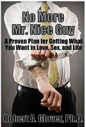 No More Mr. Nice Guy - Robert Glover