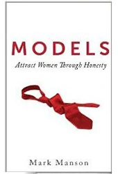 MODELS - attract women through honesty