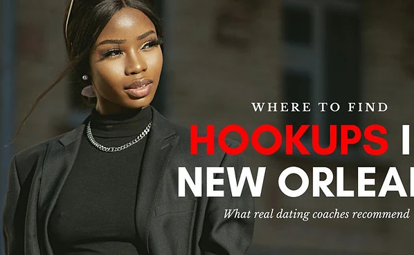 A young professional woman on the prowl for New Orleans hookups after work