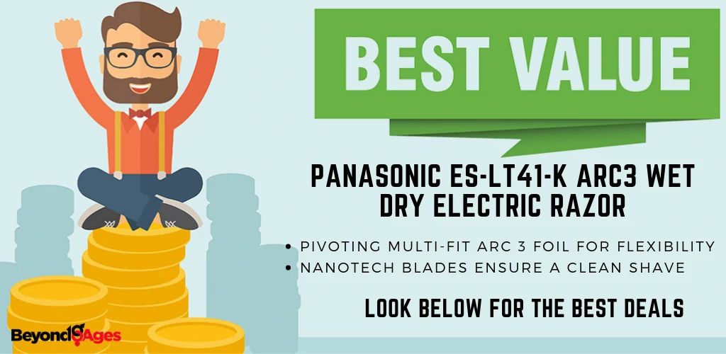 The Panasonic ES-LT41-K ARC3 Wet Dry Electric Razor is the best value electric razor for sensitive skin