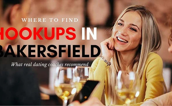 Singles drinking wine and looking out for hookups in Bakersfield