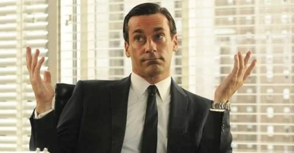 Don Draper shrugging